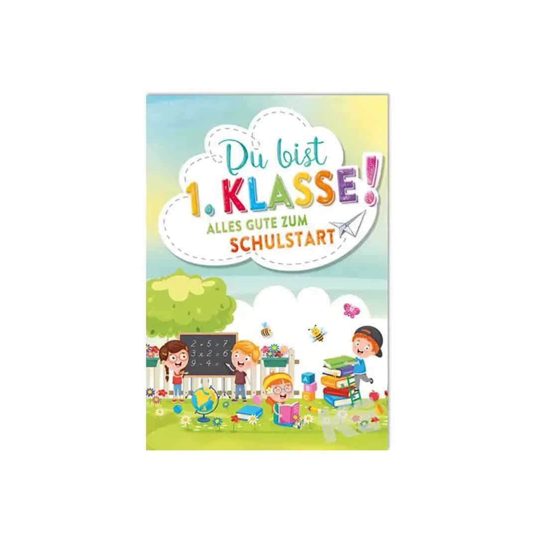 Einschulungs-Geldscheinkarte „Du bist 1. Klasse“