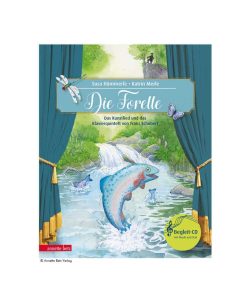 Die Forelle – Musikbilderbuch mit CD